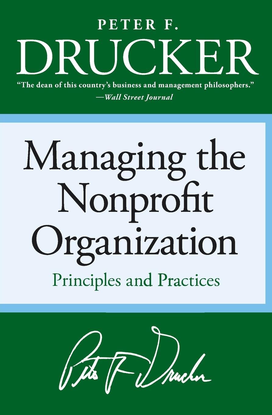 Cover: 9780060851149 | Managing the Non-Profit Organization | Principles and Practices | Buch