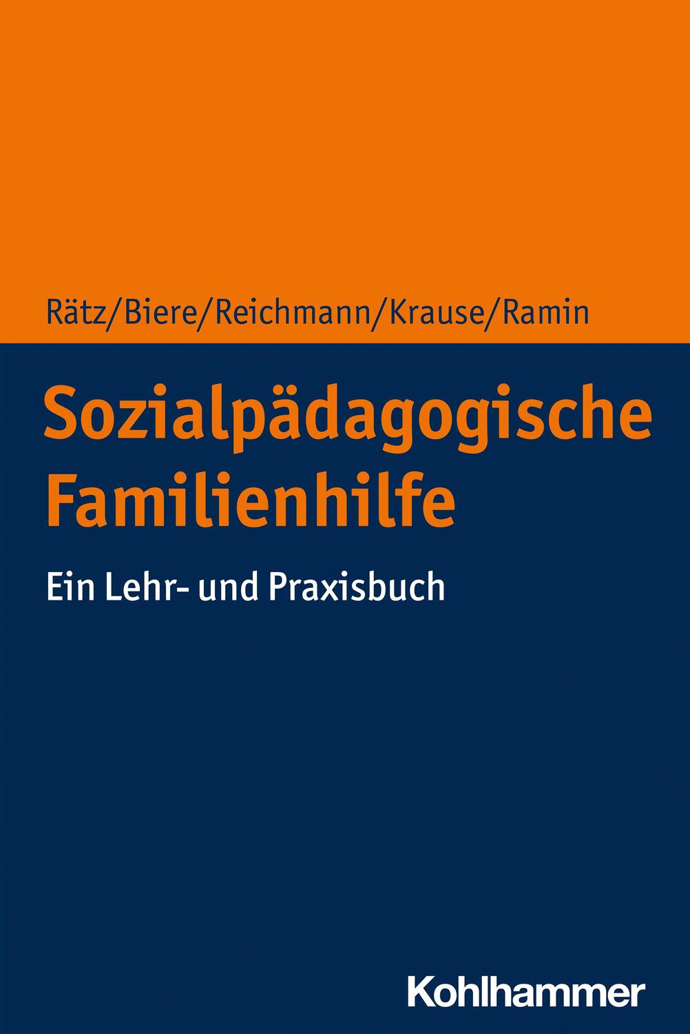 Cover: 9783170327351 | Sozialpädagogische Familienhilfe | Ein Lehr- und Praxisbuch | Buch