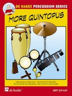 Cover: 9789043127042 | More Quintopus | Three Quintets for Percussion | Gert Bomhof | 2006
