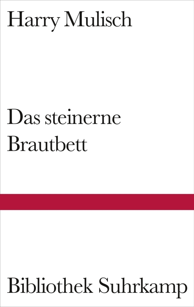 Cover: 9783518221921 | Das steinerne Brautbett | Roman | Harry Mulisch | Buch | Suhrkamp