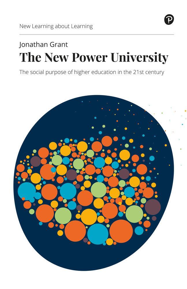 Cover: 9781292349428 | The New Power University: The Social Purpose of Higher Education in...