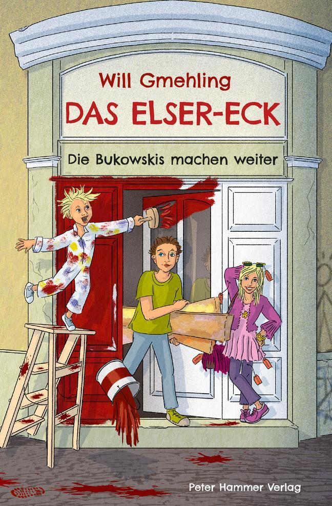 Cover: 9783779506706 | Das Elser-Eck | Die Bukowskis machen weiter | Will Gmehling | Buch