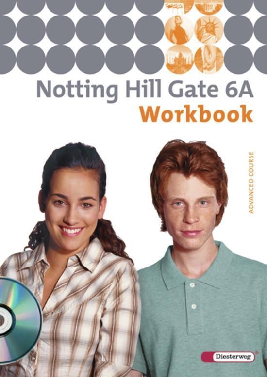 Cover: 9783425106267 | Notting Hill Gate 6 A. Workbook mit CD | Ausgabe 2007 | Broschüre