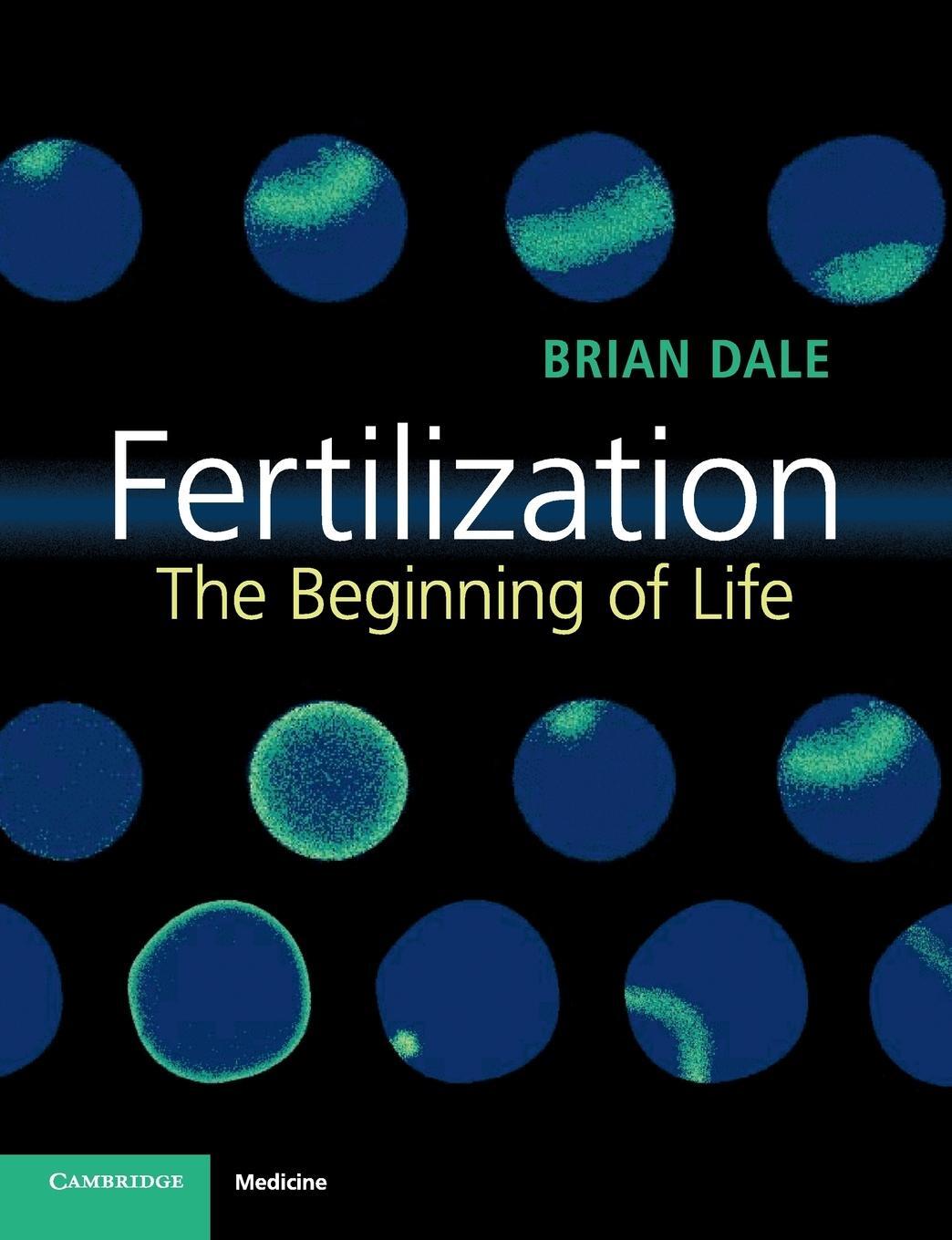 Cover: 9781316607893 | Fertilization | Brian Dale | Taschenbuch | Paperback | Englisch | 2019