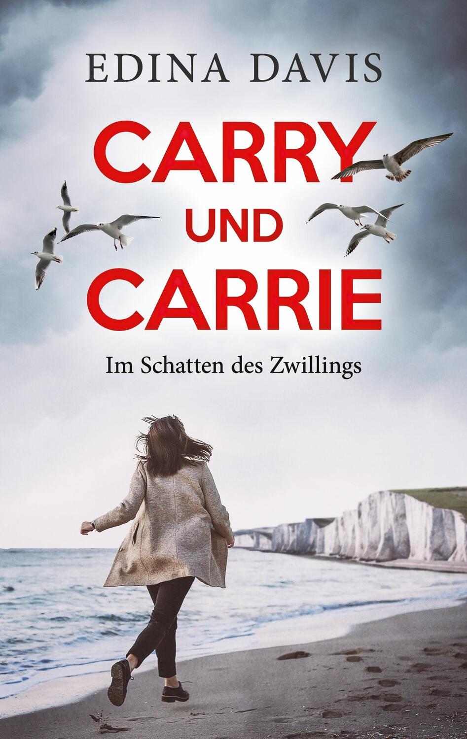 Cover: 9783749486595 | Carry und Carrie | Im Schatten des Zwillings | Edina Davis | Buch