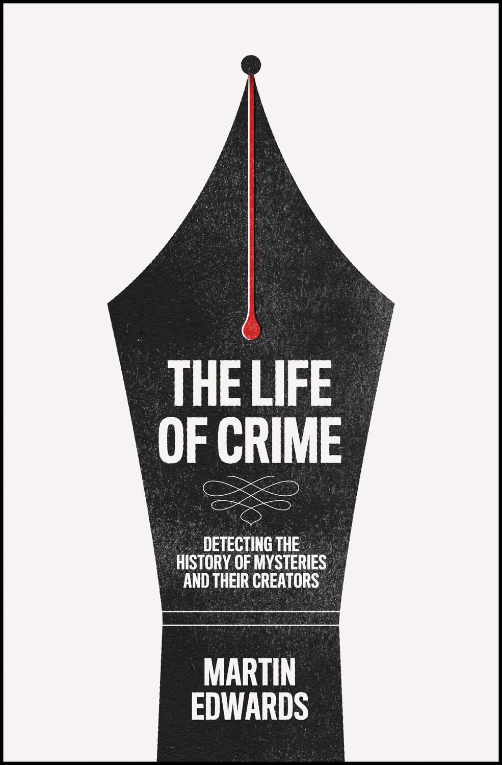 Cover: 9780008192426 | The Life of Crime | Martin Edwards | Buch | 736 S. | Englisch | 2022