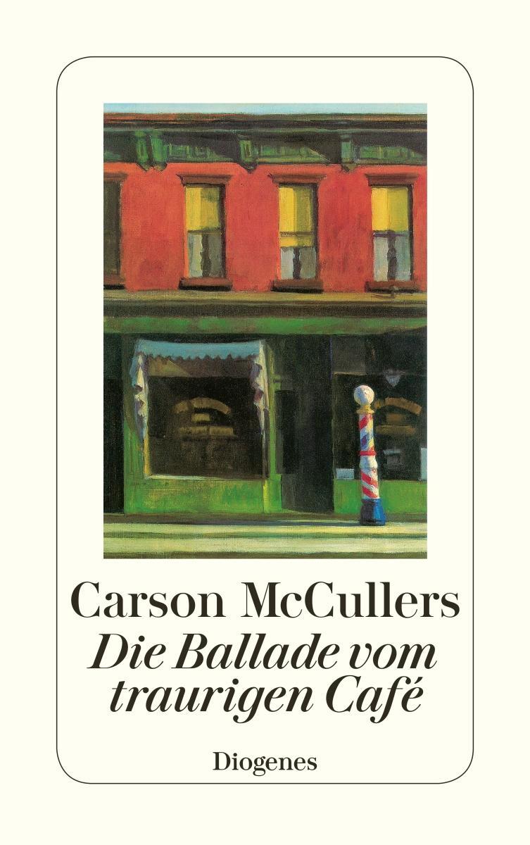 Cover: 9783257201420 | Die Ballade vom traurigen Café | Carson McCullers | Taschenbuch | 1988