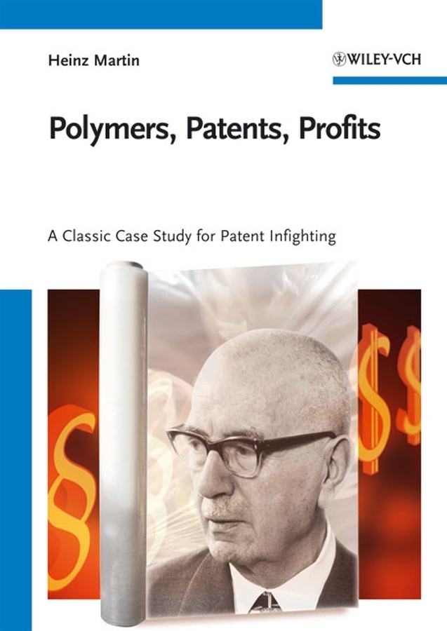 Cover: 9783527318094 | Polymers and Patents | Karl Ziegler, the Team, 1953-1998 | Martin | XX