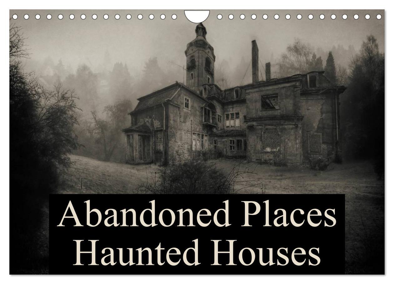 Cover: 9781325955794 | Abandoned Places Haunted Houses (Wall Calendar 2025 DIN A4...