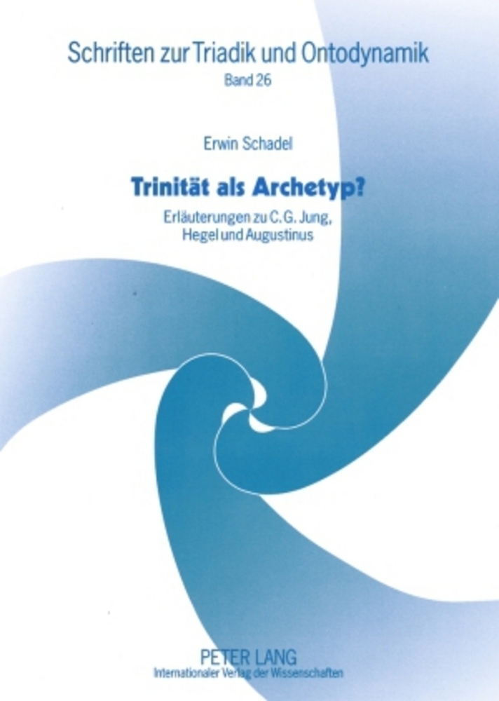 Cover: 9783631579275 | Trinität als Archetyp? | Erwin Schadel | Taschenbuch | Deutsch
