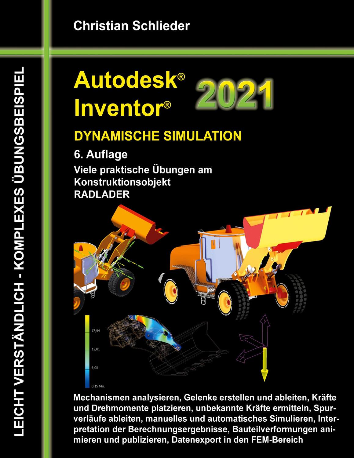 Cover: 9783751918121 | Autodesk Inventor 2021 - Dynamische Simulation | Christian Schlieder