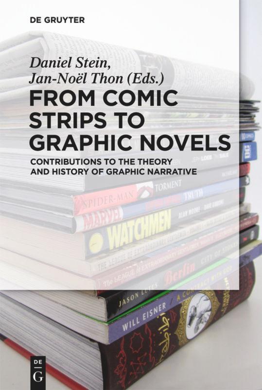 Cover: 9783110426564 | From Comic Strips to Graphic Novels | Jan-Noël Thon (u. a.) | Buch