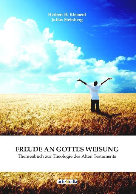 Cover: 9783905290677 | Freude an Gottes Weisung | Herbert H. Klement (u. a.) | Buch | 2017