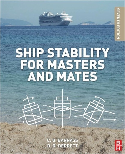 Cover: 9780080970936 | Ship Stability for Masters and Mates | Bryan Barrass (u. a.) | Buch