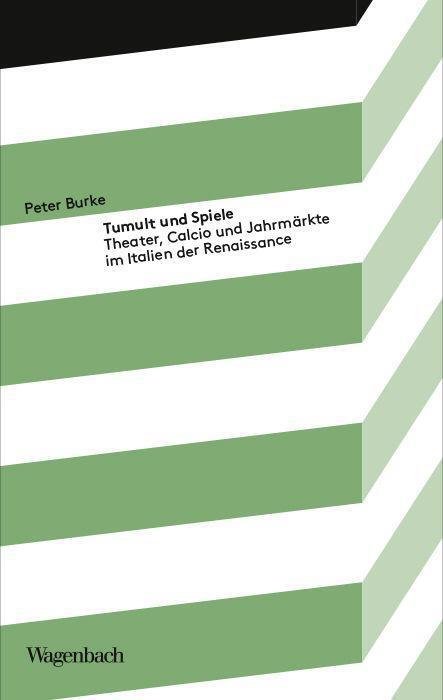 Cover: 9783803151940 | Tumult und Spiele | Peter Burke | Taschenbuch | Deutsch | 2023