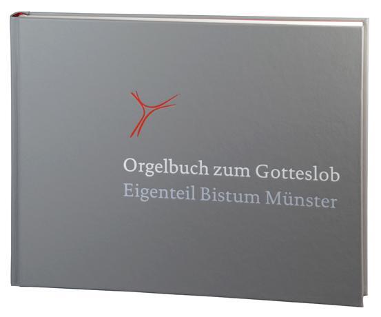 Cover: 9783402100073 | Orgelbuch zum Gotteslob | Eigenteil des Bistums Münster | Münster
