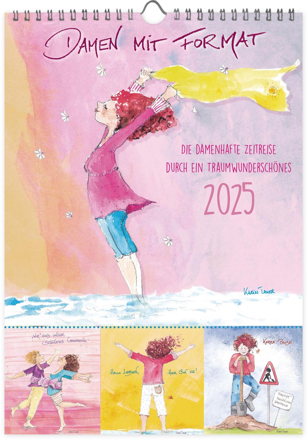 Cover: 9783949568985 | Monatsplaner 2025 | Damen mit Format | Karin Tauer | Kalender | 13 S.