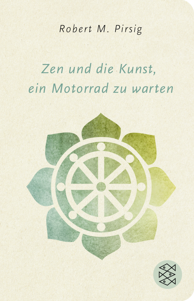 Cover: 9783596521593 | Zen und die Kunst, ein Motorrad zu warten | Roman | Robert M. Pirsig
