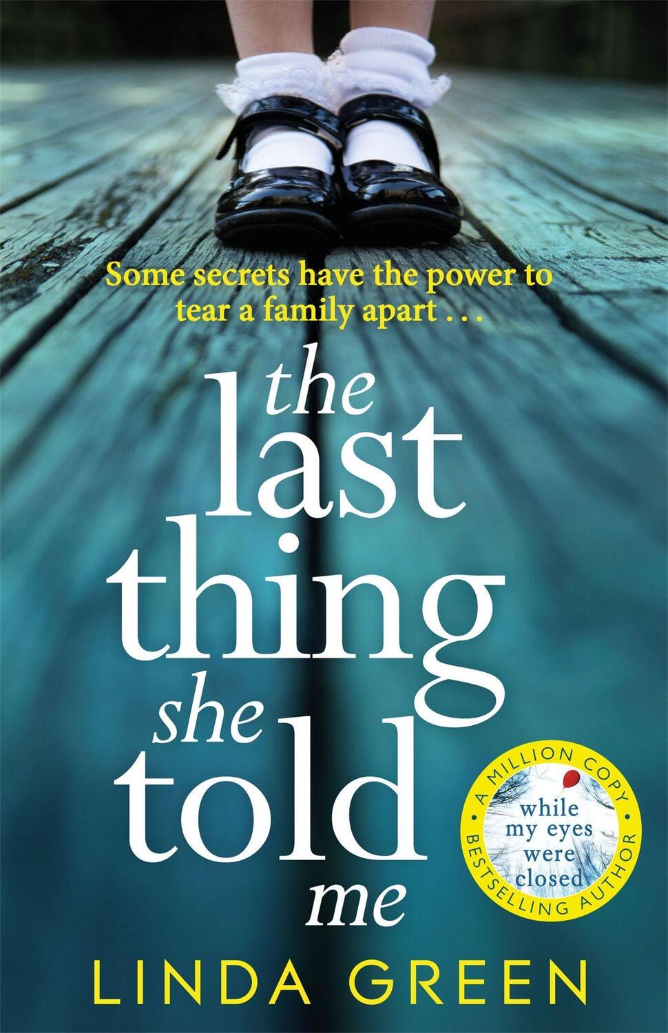 Cover: 9781786483737 | The Last Thing She Told Me | The Richard & Judy Book Club Bestseller