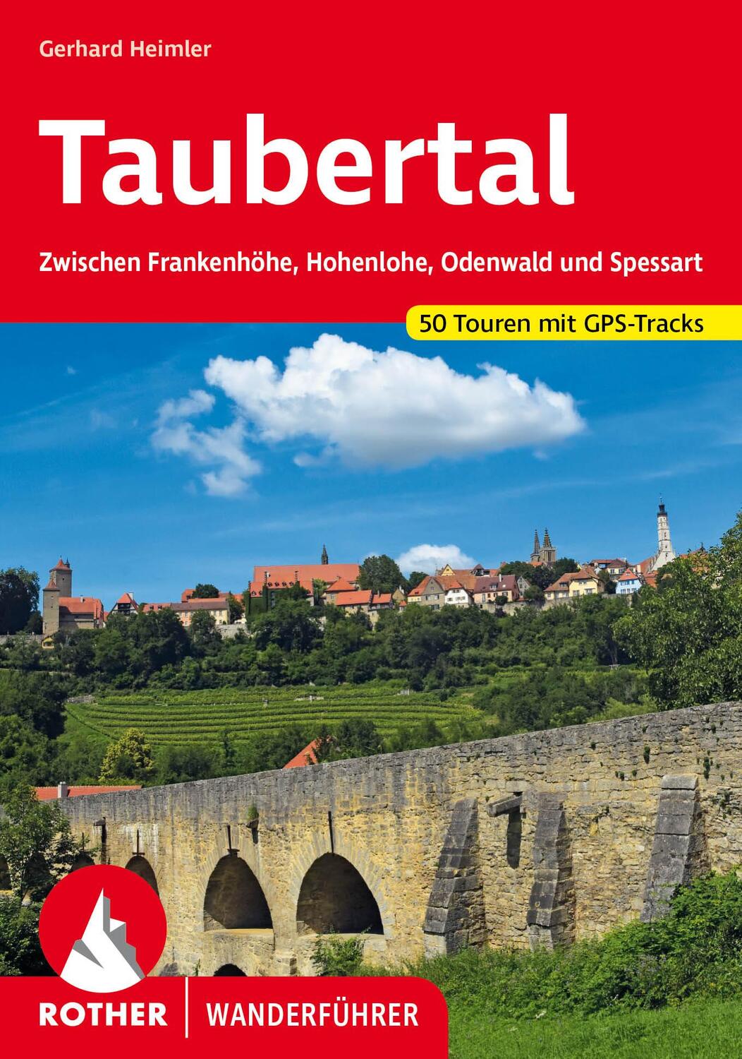 Cover: 9783763345977 | Taubertal | Gerhard Heimler | Taschenbuch | Rother Wanderführer | 2024