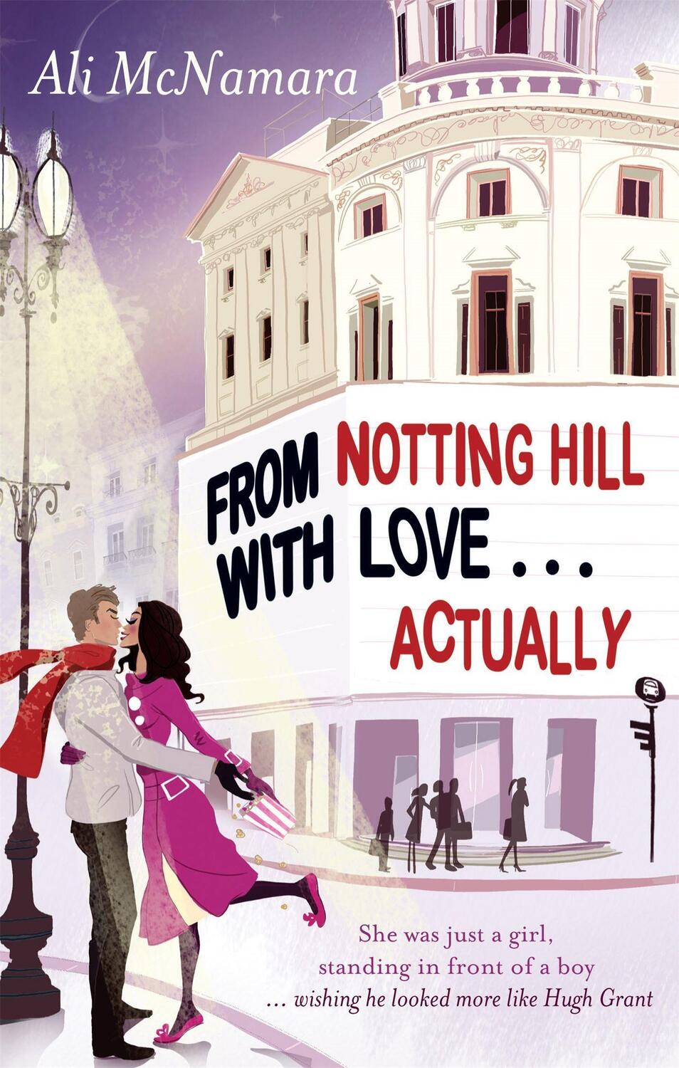 Cover: 9780751544954 | From Notting Hill With Love . . . Actually | Ali McNamara | Buch