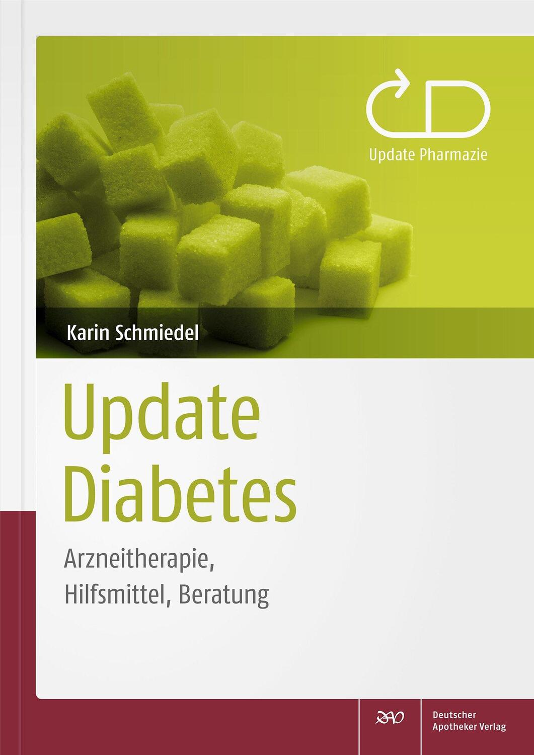 Cover: 9783769267136 | Update Diabetes | Arzneitherapie, Hilfsmittel, Beratung | Schmiedel