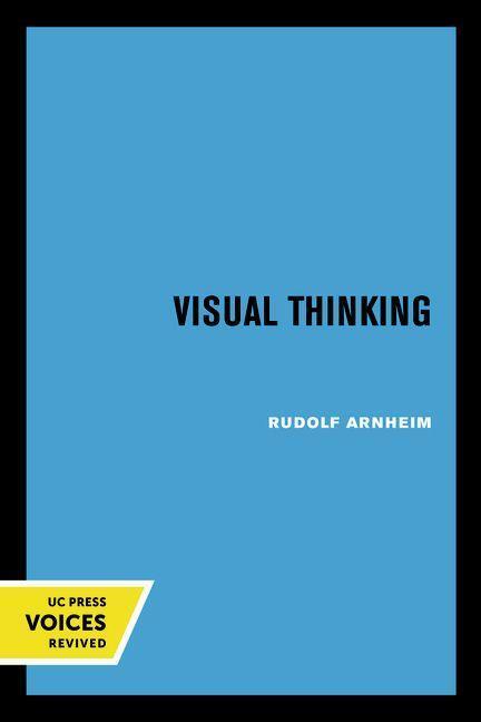 Cover: 9780520242265 | Visual Thinking | Rudolf Arnheim | Taschenbuch | Englisch | 2004