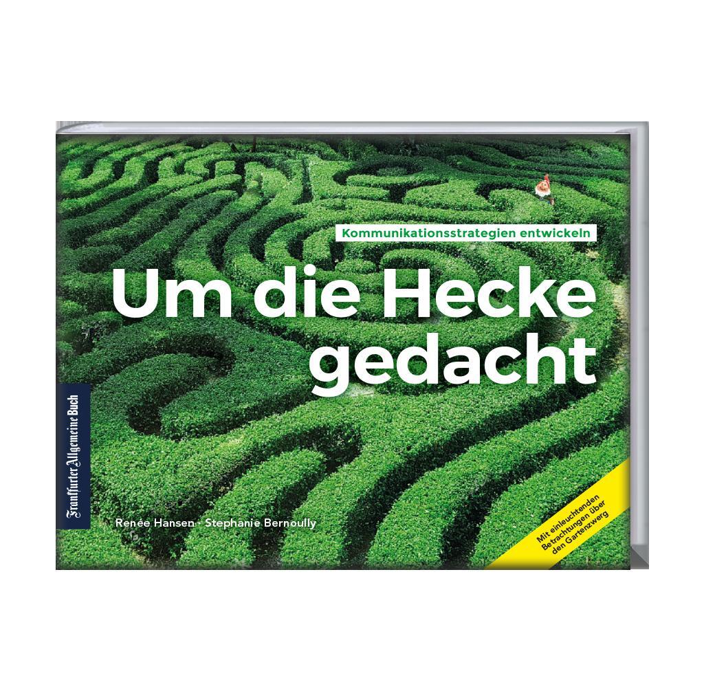Cover: 9783962510862 | Um die Hecke gedacht | Reneé Hansen (u. a.) | Taschenbuch | Deutsch