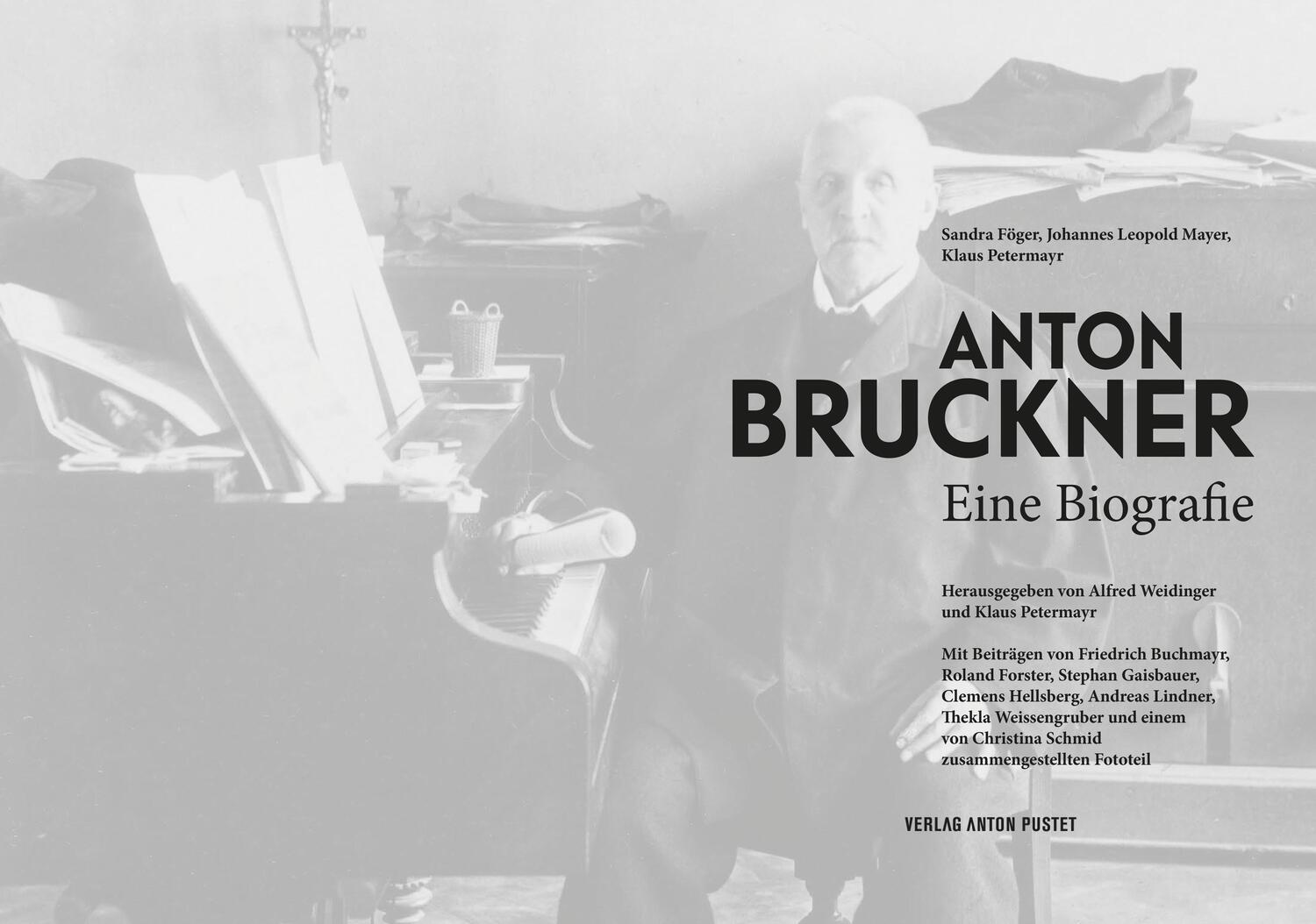 Bild: 9783702511265 | Anton Bruckner | Eine Biografie | Klaus Petermayr (u. a.) | Buch