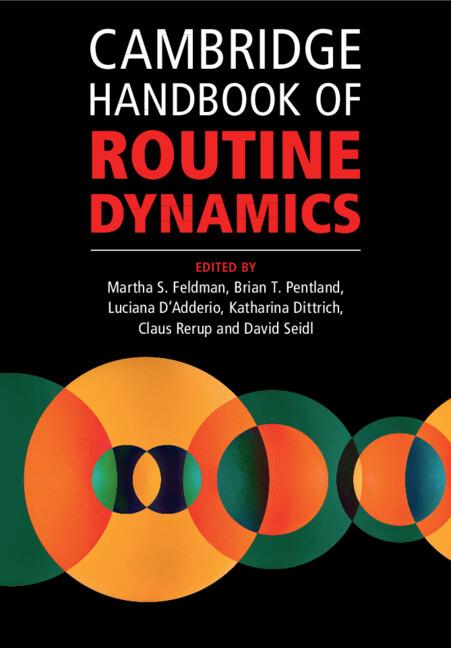 Cover: 9781108995092 | Cambridge Handbook of Routine Dynamics | Martha S. Feldman (u. a.)