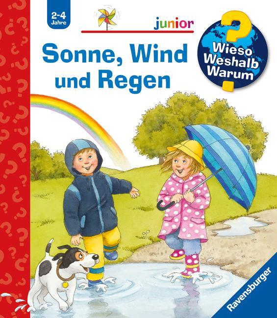 Cover: 9783473328758 | Wieso? Weshalb? Warum? junior, Band 47: Sonne, Wind und Regen | Mennen