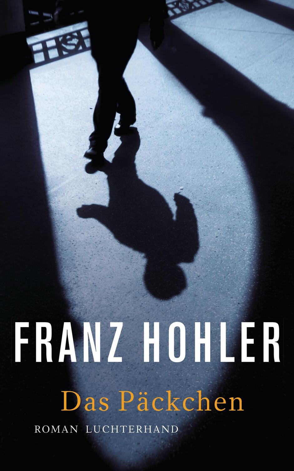 Cover: 9783630875590 | Das Päckchen | Franz Hohler | Buch | Deutsch | 2017 | Luchterhand