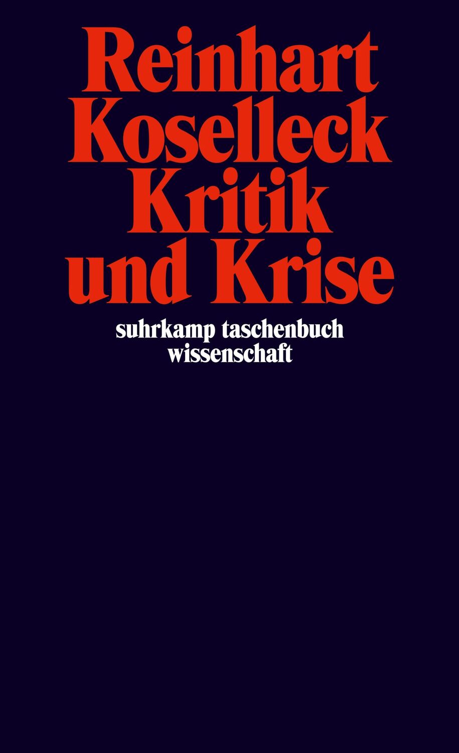 Cover: 9783518276365 | Kritik und Krise | Eine Studie zur Pathogenese der bürgerlichen Welt