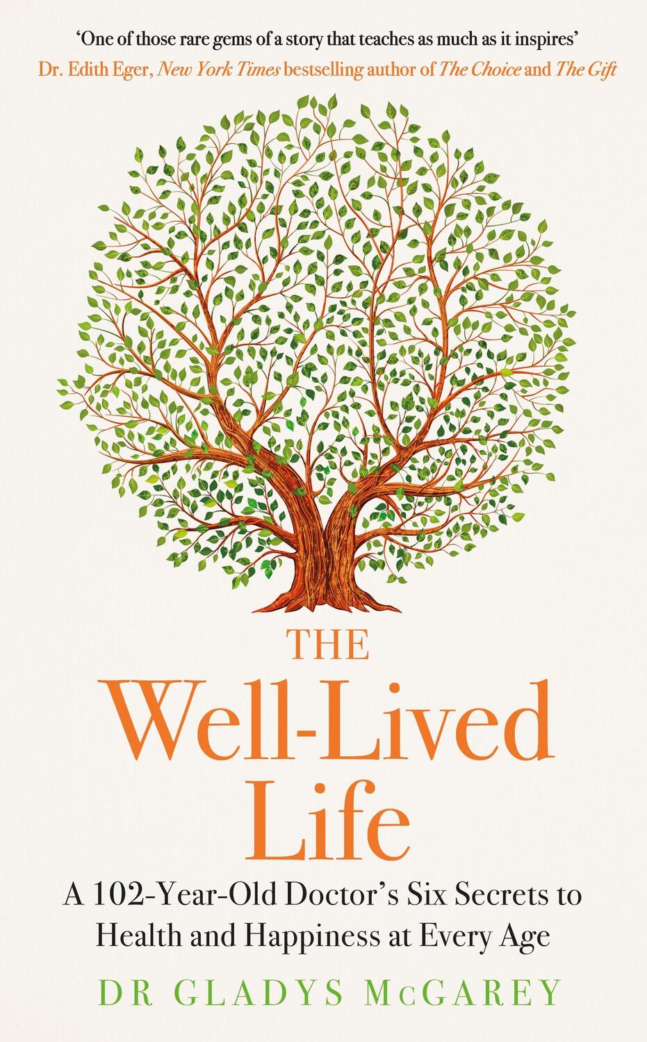 Cover: 9780241613023 | The Well-Lived Life | Dr Gladys McGarey | Buch | Englisch | 2023
