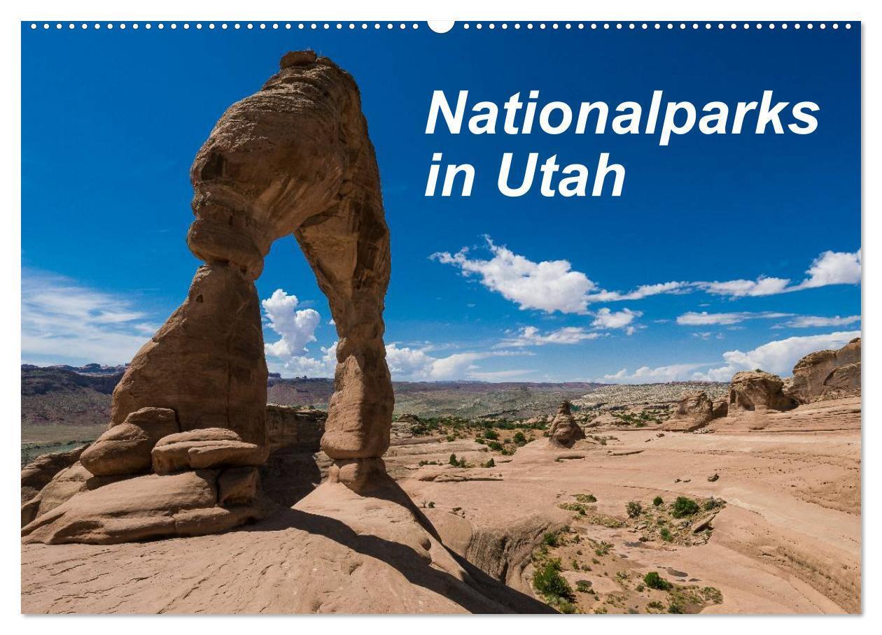 Cover: 9783435560288 | Nationalparks in Utah (Wandkalender 2025 DIN A2 quer), CALVENDO...