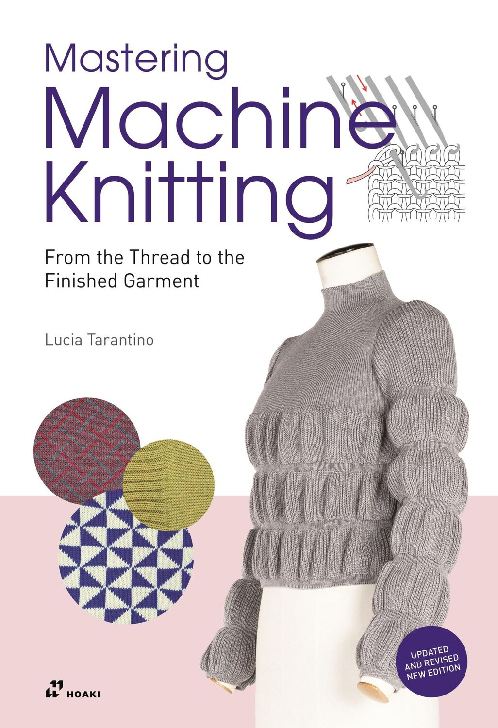 Cover: 9788417656997 | Mastering Machine Knitting | Lucia Tarantino | Taschenbuch | 256 S.