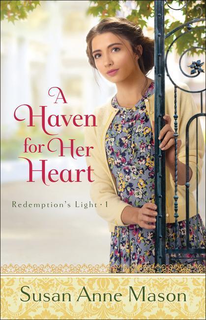 Cover: 9780764235191 | A Haven for Her Heart | Susan Anne Mason | Taschenbuch | Englisch