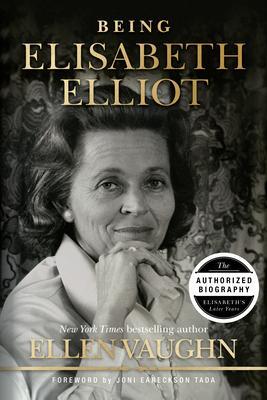 Cover: 9781087750996 | Being Elisabeth Elliot | Ellen Vaughn | Buch | Englisch | 2023