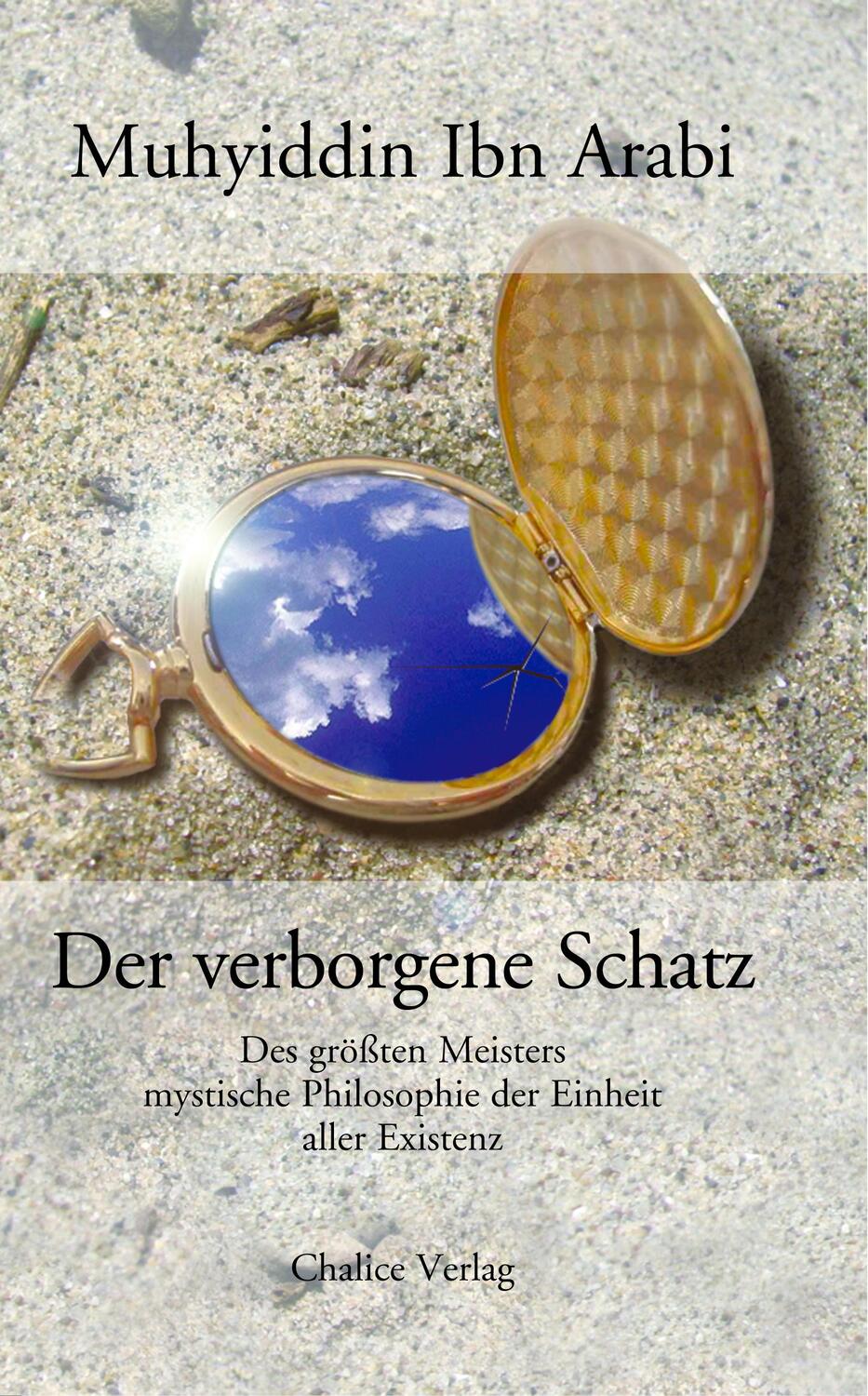 Cover: 9783905272727 | Der verborgene Schatz | Muhyiddin Ibn Arabi | Taschenbuch | Paperback