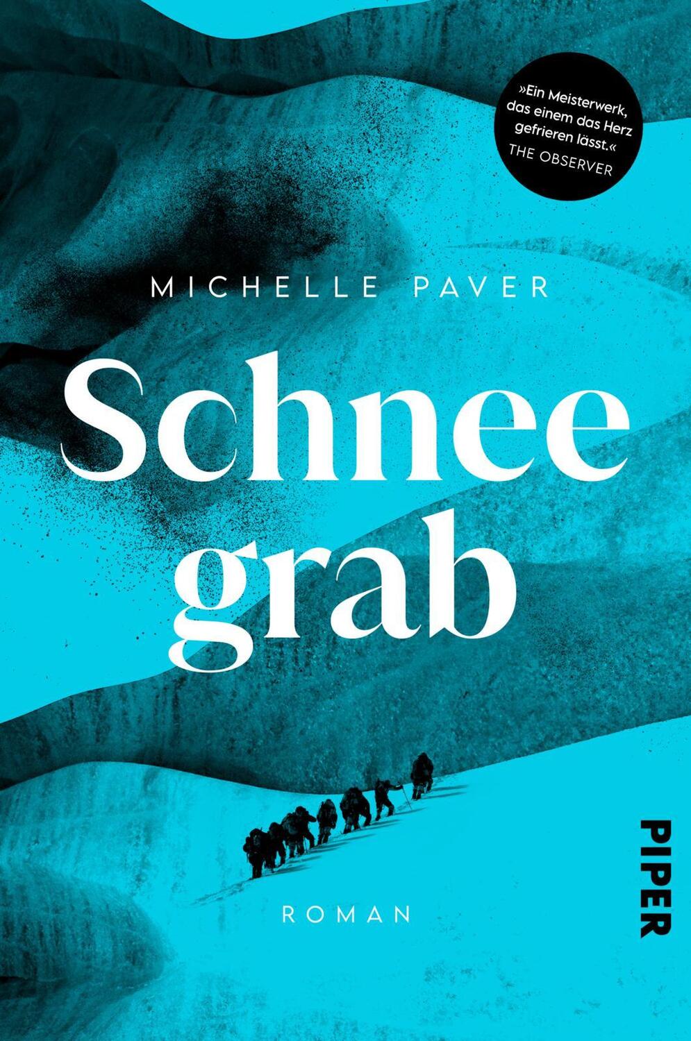 Cover: 9783492063456 | Schneegrab | Michelle Paver | Taschenbuch | Deutsch | 2022 | Piper