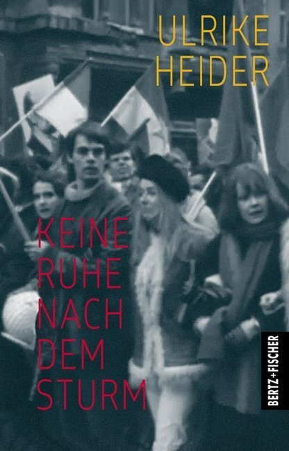 Cover: 9783865052599 | Keine Ruhe nach dem Sturm | Ulrike Heider | Taschenbuch | 2018