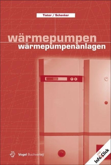 Cover: 9783834333155 | Wärmepumpen/Wärmepumpenanlagen | Ingolf/Schenker, Maik Tiator | Buch