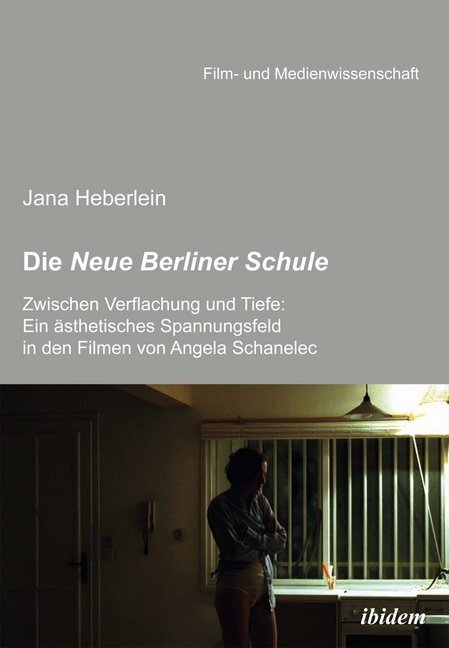 Cover: 9783838204079 | Die Neue Berliner Schule | Jana Heberlein | Taschenbuch | 136 S.