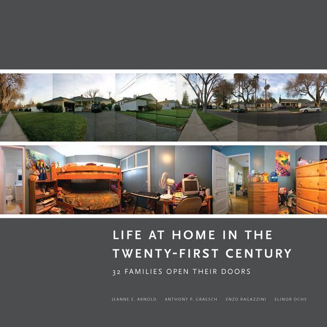 Cover: 9781938770128 | LIFE AT HOME IN THE TWENTY-FIRST CENT PB | Jeanne E. Arnold (u. a.)