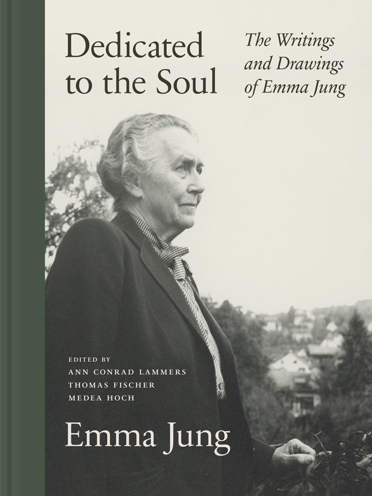 Cover: 9780691253275 | Dedicated to the Soul | The Writings and Drawings of Emma Jung | Jung