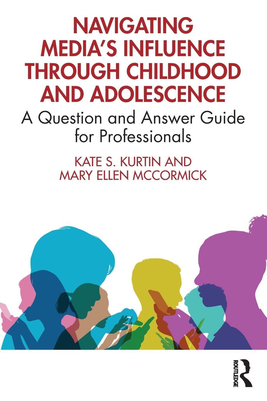 Cover: 9781032121680 | Navigating Media's Influence Through Childhood and Adolescence | Buch