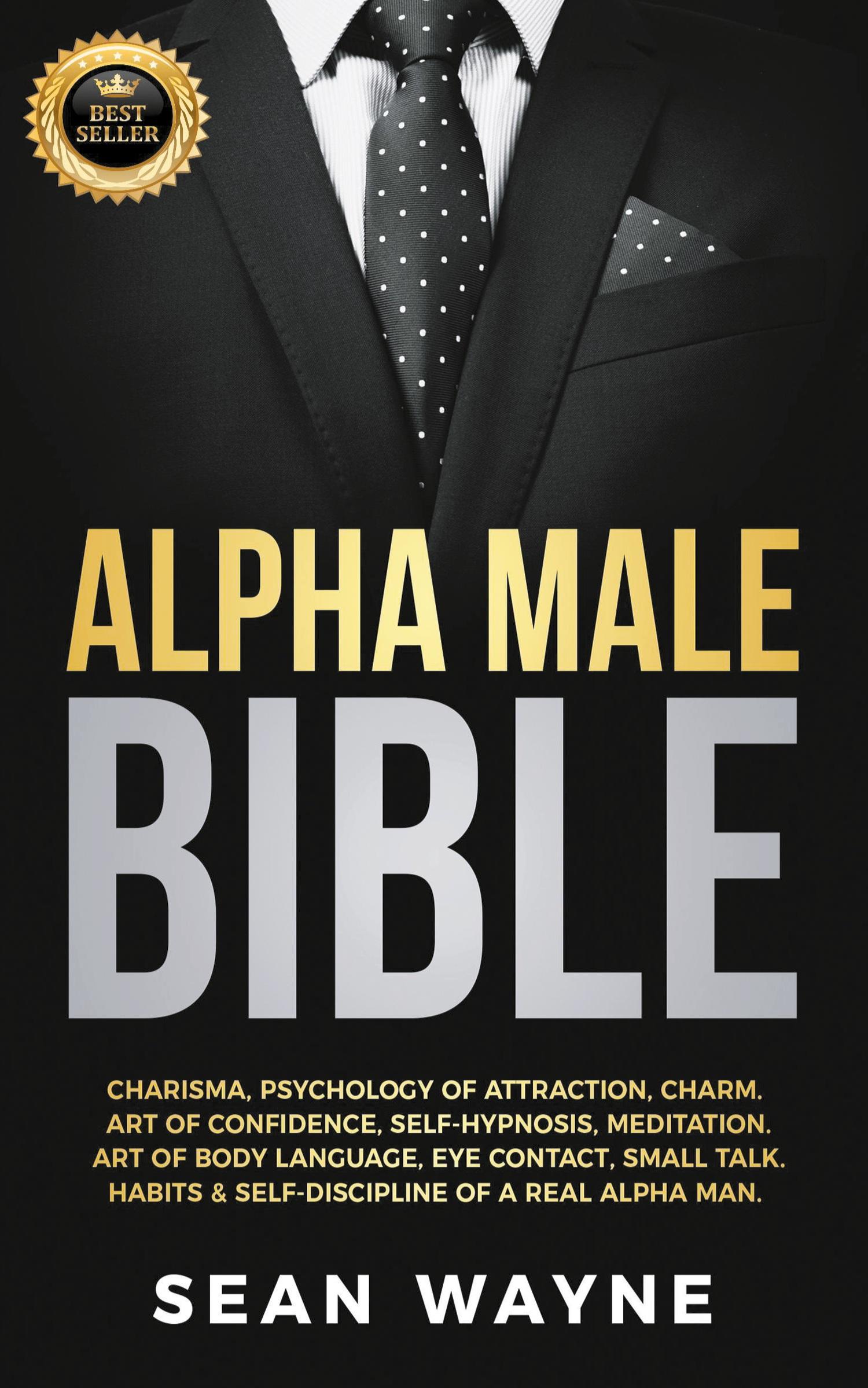 Cover: 9798201778866 | Alpha Male Bible | Sean Wayne | Taschenbuch | Englisch | 2021