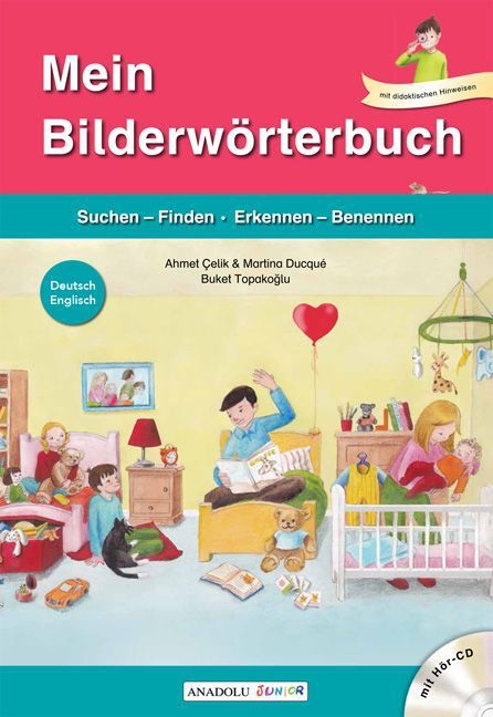 Cover: 9783861216230 | Mein Bilderwörterbuch, Deutsch - Englisch, m. Audio-CD | Çelik (u. a.)