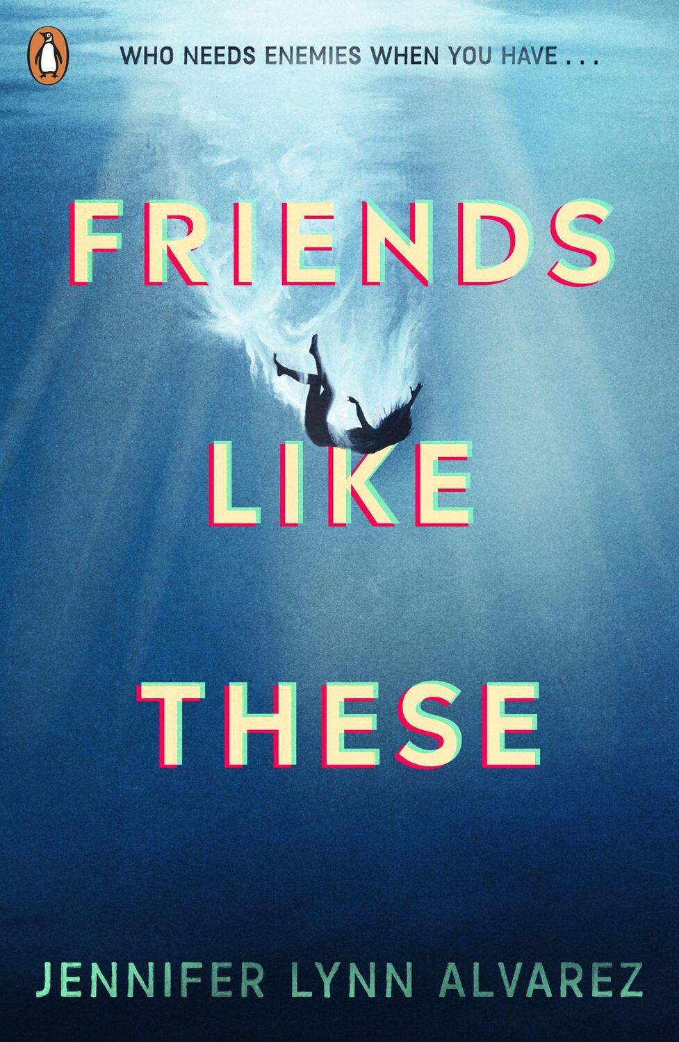 Cover: 9780241476130 | Friends Like These | Jennifer Lynn Alvarez | Taschenbuch | Englisch