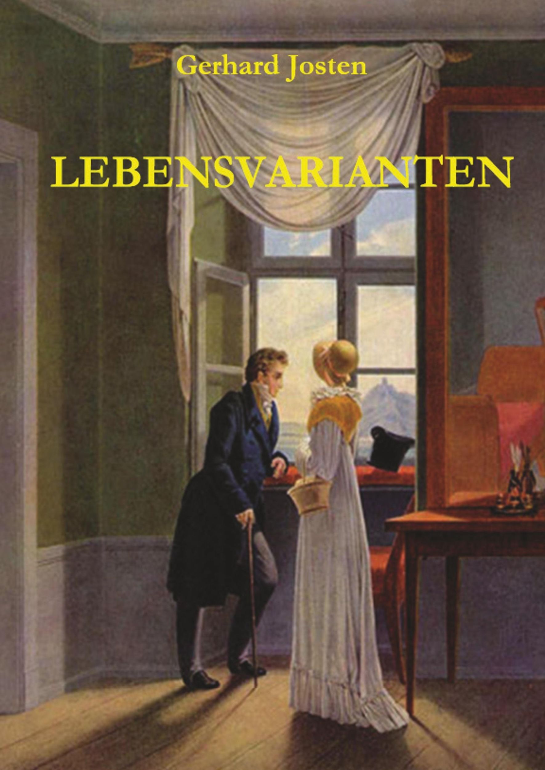 Cover: 9783961037872 | Lebensvarianten | Gerhard Josten | Buch | HC runder Rücken kaschiert